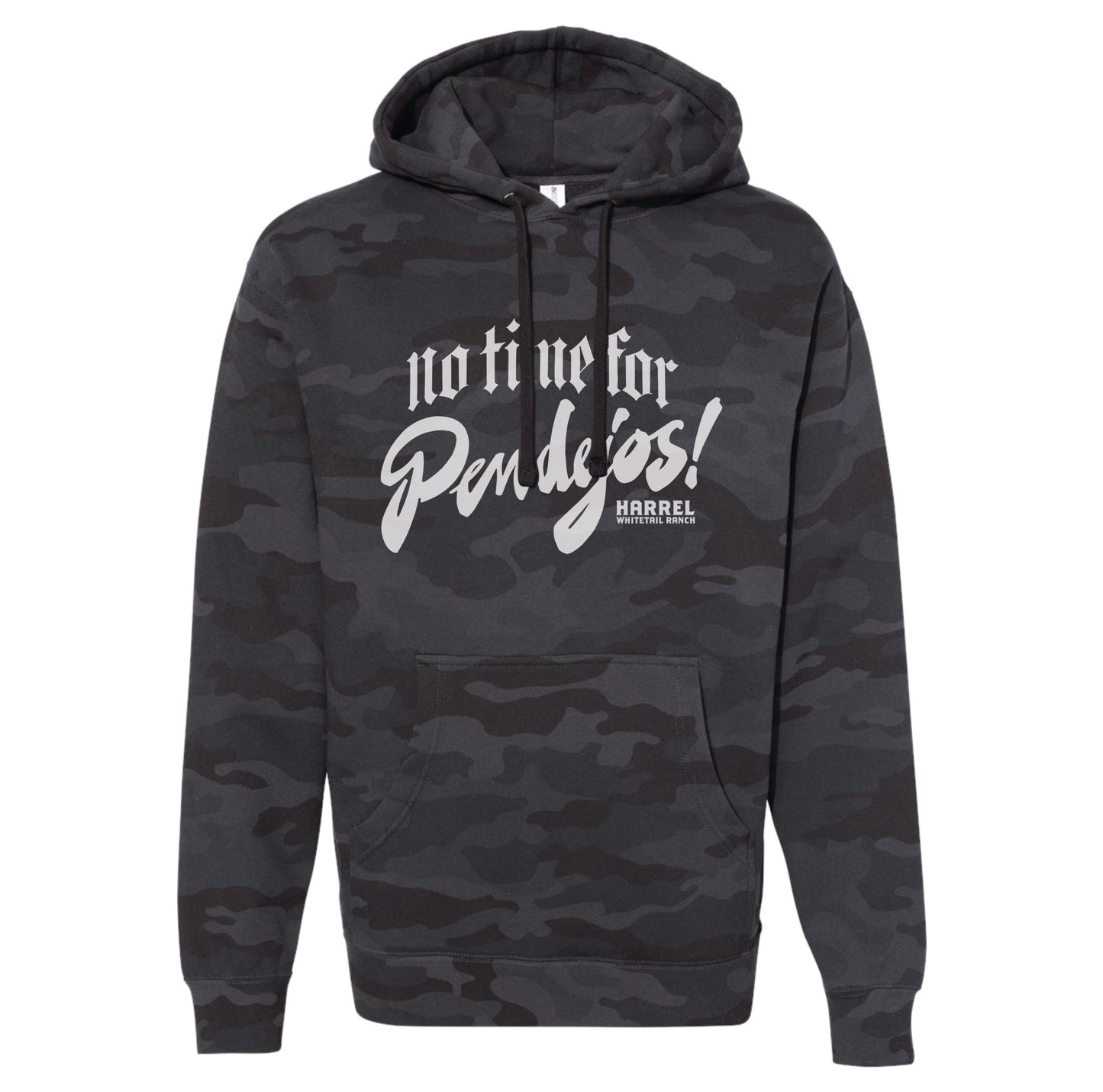 No Time For Pendejos Hoodie