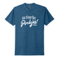 No Time For Pendejos Tee