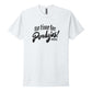 No Time For Pendejos Tee