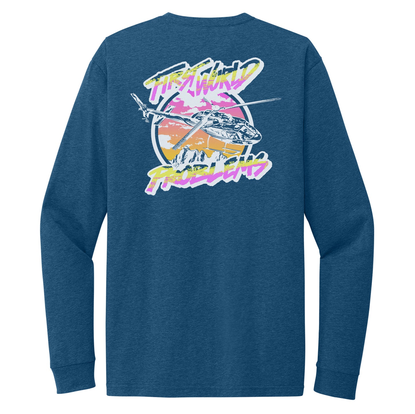 First World Problems Long Sleeve