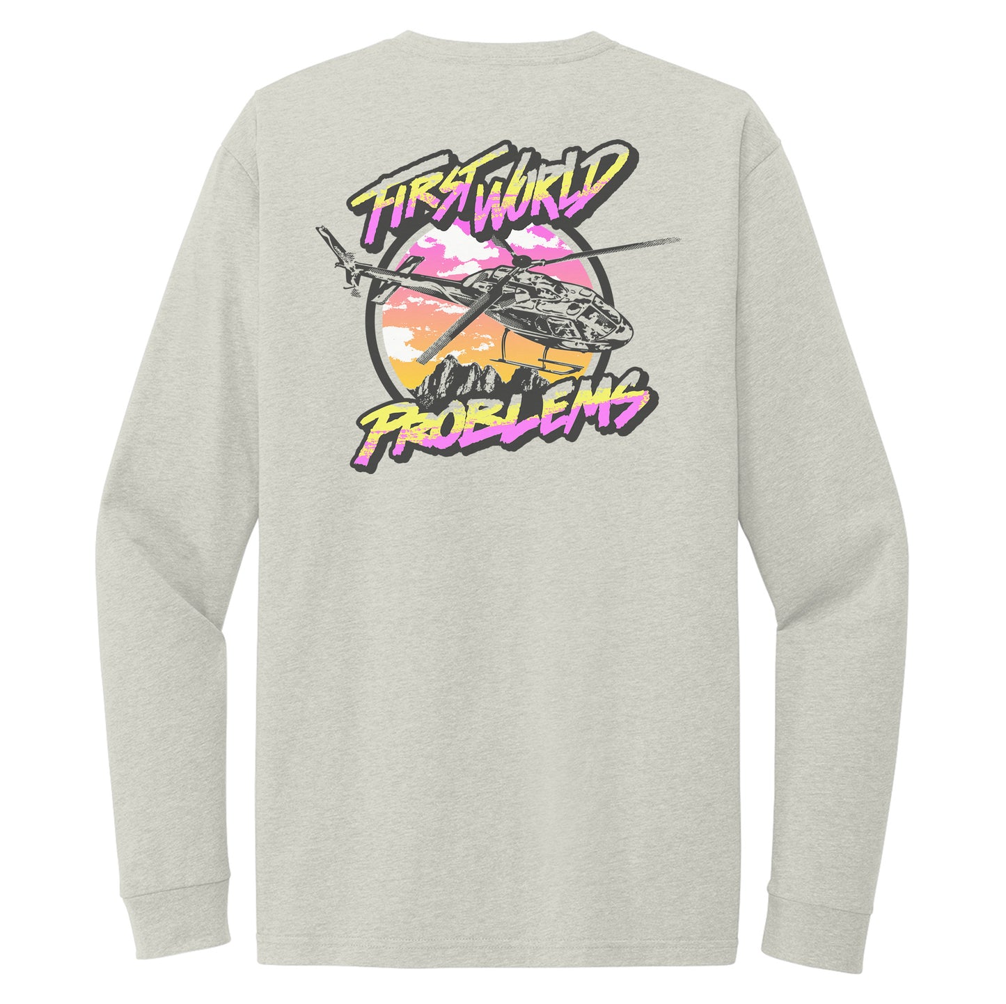 First World Problems Long Sleeve